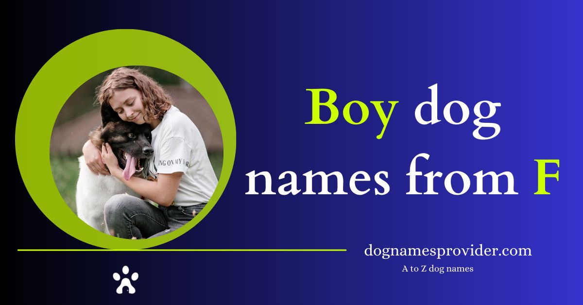 Boy-dog-names-that-start-with-F