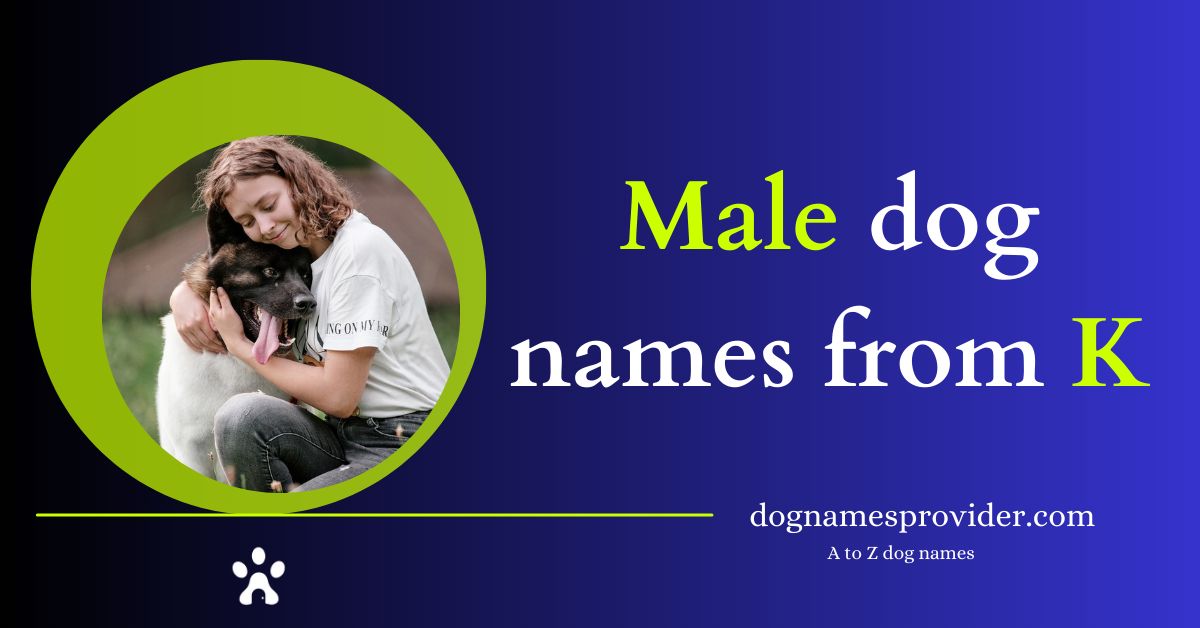 Male-dog-names- that-start-with-K